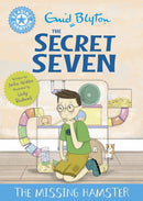 Reading Champion: The Secret Seven: The Missing Hamster : Blue Band 4-9781445197050