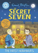 Reading Champion: The Secret Seven: The Noisy Neighbours : Blue Band 4-9781445197159