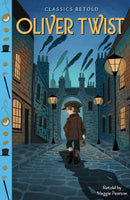 Classics Retold: Oliver Twist-9781445197685