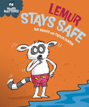 Health Matters: Lemur Stays Safe-9781445197951
