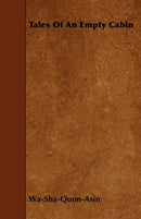 Tales Of An Empty Cabin-9781445503394