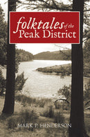 Folktales of the Peak District-9781445601076
