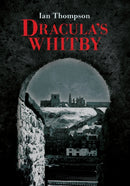 Dracula's Whitby-9781445602882