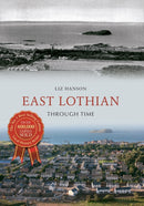 East Lothian Through Time-9781445607580