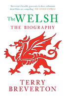 The Welsh The Biography-9781445608082
