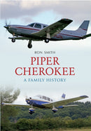 Piper Cherokee : A Family History-9781445608501