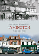 Lymington Through Time-9781445609546