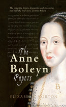 The Anne Boleyn Papers-9781445612881