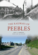 The Railways of Peebles-9781445613871