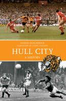 Hull City A History-9781445616582