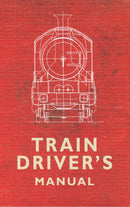 Train Driver''s Manual
