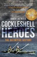 Cockleshell Heroes : The Definitive History 75th Anniversary-9781445616896