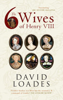 The Six Wives of Henry VIII-9781445618975