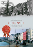 Guernsey Through Time-9781445634883