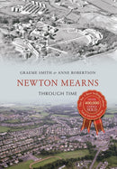 Newton Mearns Through Time-9781445636276
