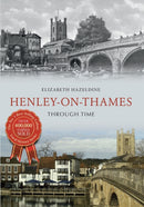 Henley on Thames Through Time-9781445638126