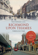 Richmond upon Thames Through Time-9781445639239