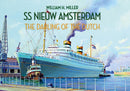 SS Nieuw Amsterdam : The Darling of the Dutch-9781445650487