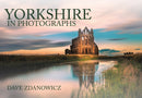 Yorkshire in Photographs-9781445653952