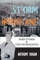 From a Storm to a Hurricane : Rory Storm & The Hurricanes-9781445656328