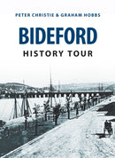 Bideford History Tour-9781445656991