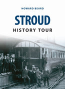 Stroud History Tour-9781445657097