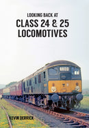Looking Back At Class 24 & 25 Locomotives-9781445660431