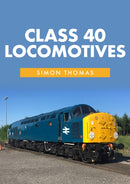 Class 40 Locomotives-9781445661179