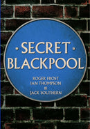 Secret Blackpool-9781445665368