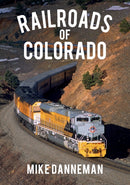 Railroads of Colorado-9781445668963