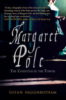Margaret Pole : The Countess in the Tower-9781445677156