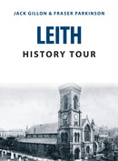 Leith History Tour-9781445678078
