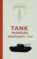 Tank Manual : Normandy 1944-9781445678351