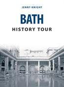 Bath History Tour-9781445678894