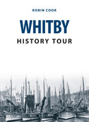 Whitby History Tour-9781445679853