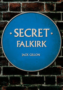 Secret Falkirk-9781445680835