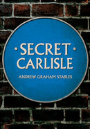 Secret Carlisle-9781445682730