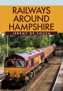 Railways Around Hampshire-9781445683102