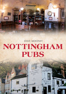 Nottingham Pubs-9781445684550