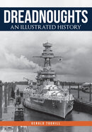 Dreadnoughts : An Illustrated History-9781445686356