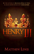 Henry III : The Son of Magna Carta-9781445686530