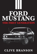 Ford Mustang : The First Generation-9781445687889