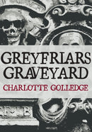 Greyfriars Graveyard-9781445688183