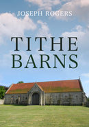 Tithe Barns-9781445692852