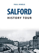 Salford History Tour-9781445693781