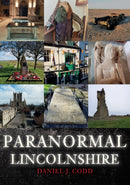 Paranormal Lincolnshire-9781445694993