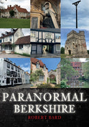 Paranormal Berkshire-9781445695891