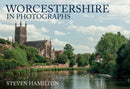 Worcestershire in Photographs-9781445696034