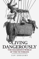 Living Dangerously