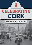 Celebrating Cork-9781445697468
